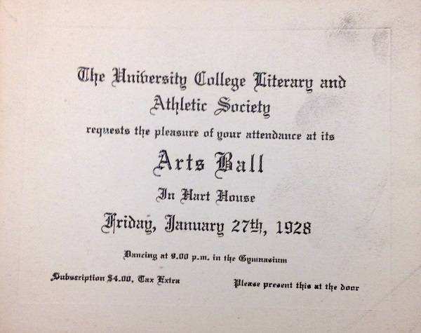 Printed invitation to "Arts Ball, In Hart House, Friday January 27th, 1928"