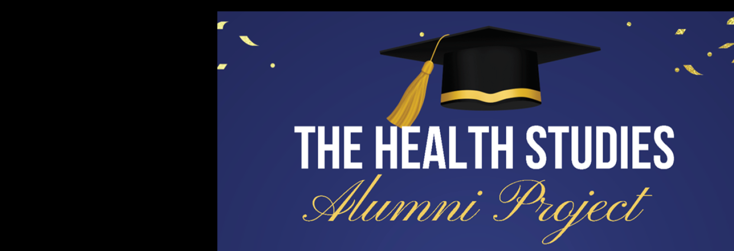 The Health Studies Alumni Project Banner