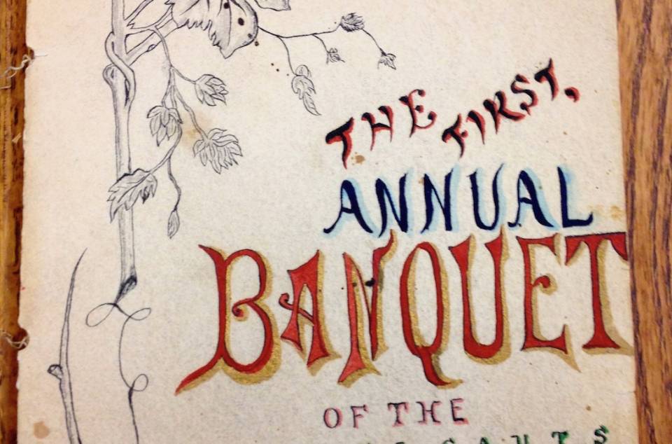 Programme cover illustrated with leaves, with these handwritten words: "THE FIRST ANNUAL BANQUET OF THE LADY UNDERGRADUATES UNIVERSITY COLLEGE TORONTO 16 FEB. '89"