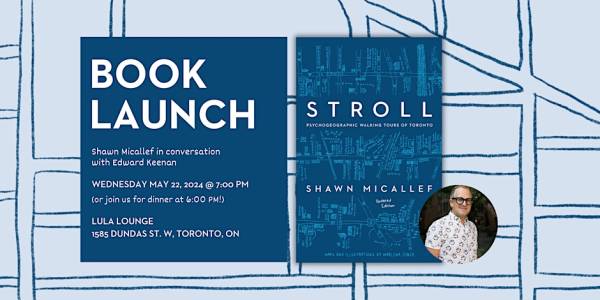 Event poster graphic with "book launch" and a picture of Stroll, Updated book cover with a headshot of Shawn Micallef