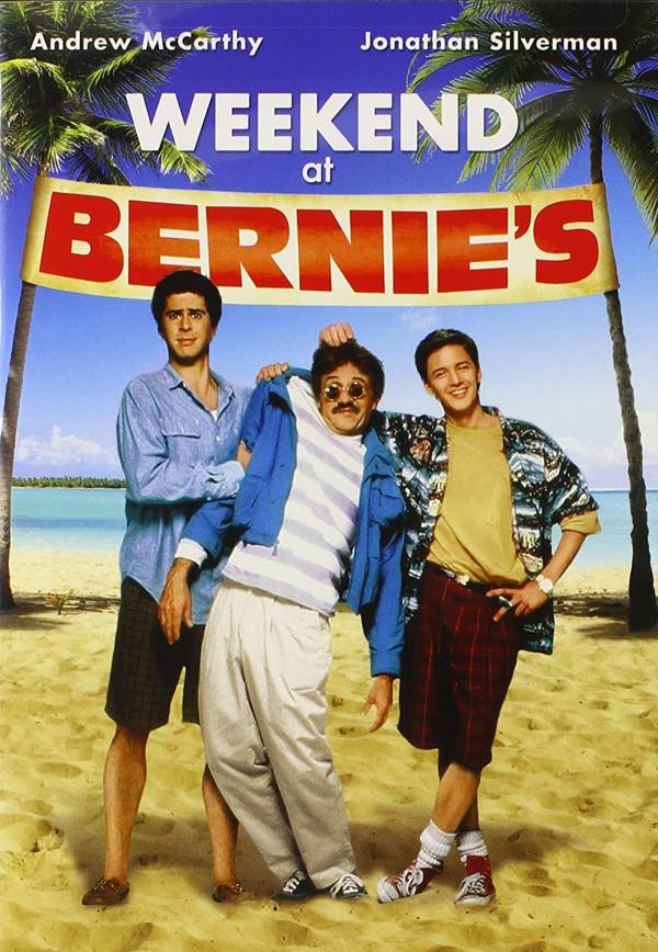 Weekend at Bernies