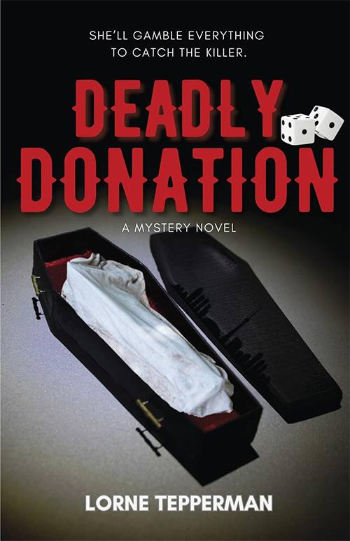 The novel, deadly donation