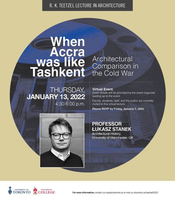 R. K. Teetzel Lecture in Architecture
